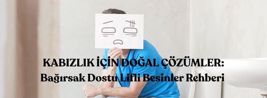 Doğal Kabızlık Çözümleri: Psyllium, Keten, Chia ve Hindiba Lifi Rehberi