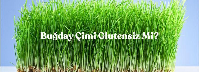 Buğday Çimi Glutensiz Mi?