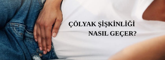 Gluten Şişliği Nasıl Geçer?
