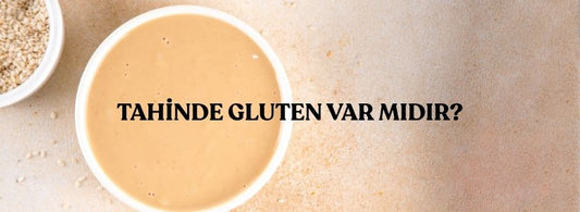 Tahinde Gluten Var mı?